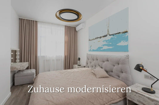 Wie können Sie Ihr Zuhause moderner gestalten ?